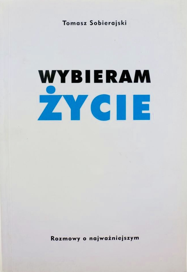 WYBIERAM ŻYCIE