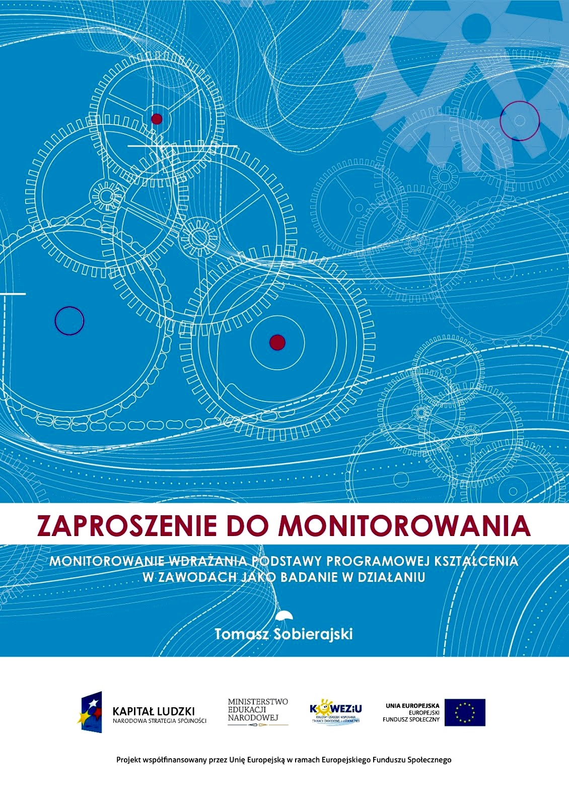 ZAPROSZENIE DO MONITOROWANIA